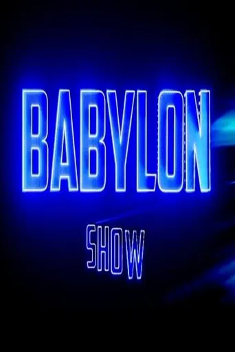 Babylon Show poster