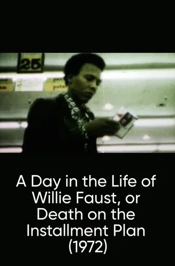 A Day in the Life of Willie Faust, or Death on the Installment Plan poster