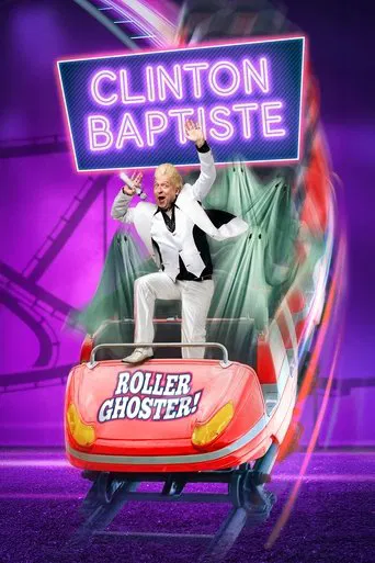 Clinton Baptiste's Rollerghoster Live! poster