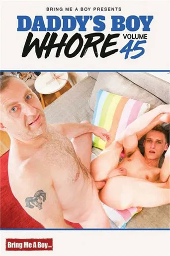 Daddy's Boy Whore 45 poster