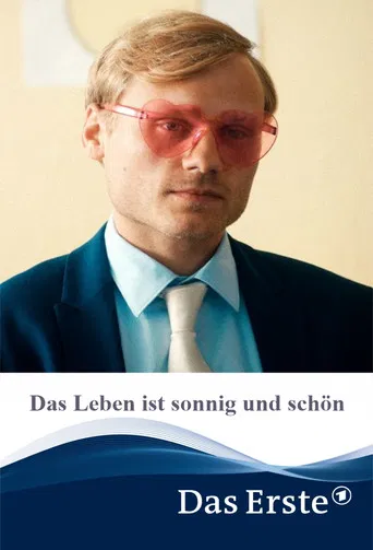 Das Leben ist sonnig und schön poster