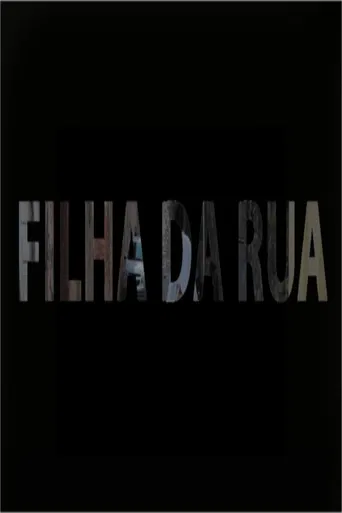 Filha da Rua poster