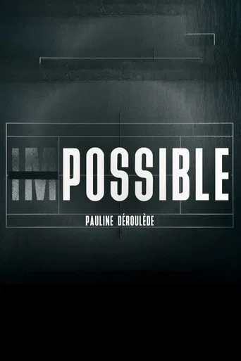 Impossible - Pauline Déroulède poster