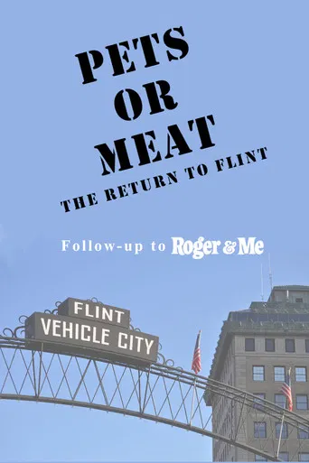 Pets or Meat: The Return to Flint poster