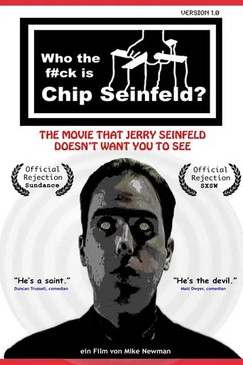 Who the F#ck Is Chip Seinfeld? poster