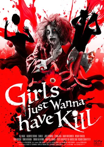 Girls just Wanna have Kill poster