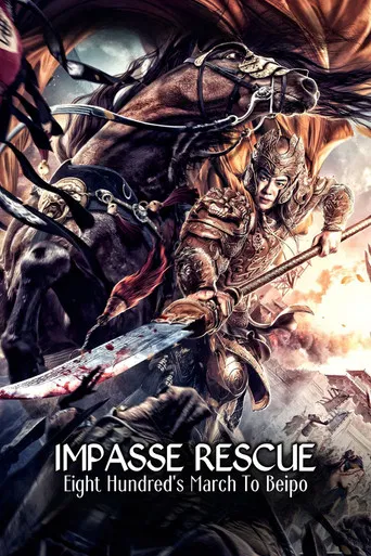 Eight Hundred's March To Beipo poster