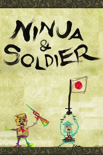 Ninja & Soldier poster