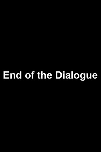 End of the Dialogue poster