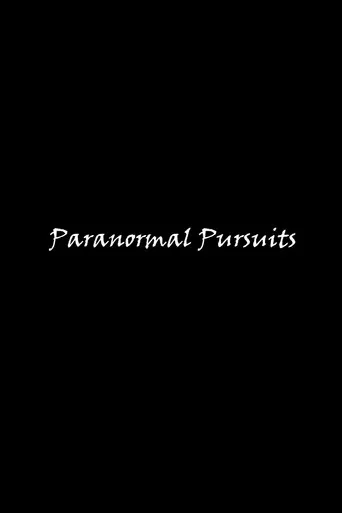 Paranormal Pursuits - Final Cut poster