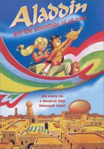 Aladdin and the Adventure of All Time poster
