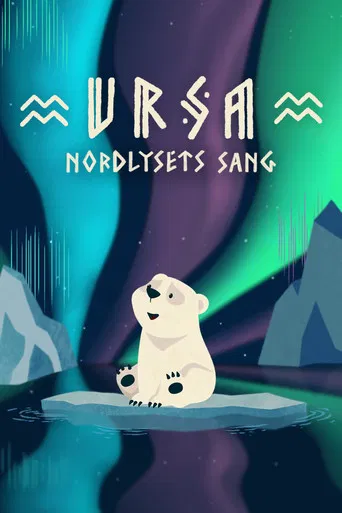 Ursa – The song of the Northern Lights poster