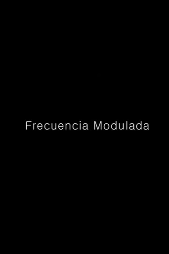 Frecuencia Modulada poster