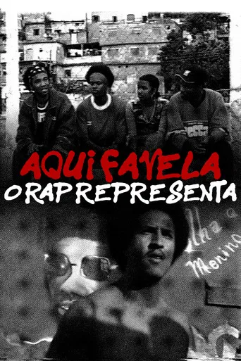 Aqui Favela, o Rap Representa poster