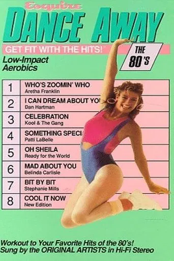Dance Away: Get Fit with the Hits: The 80's poster