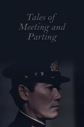 Tales of Meeting and Parting poster