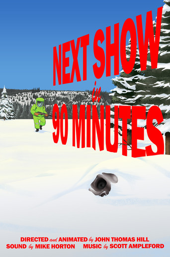 Next Show in 90 Minutes poster