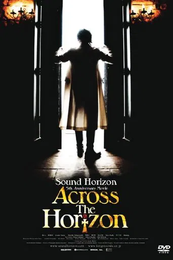 Sound Horizon 5th Anniversary Movie 『Across The Horizon』 poster