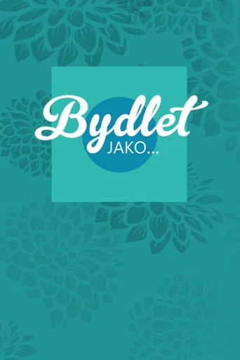 Bydlet jako... poster