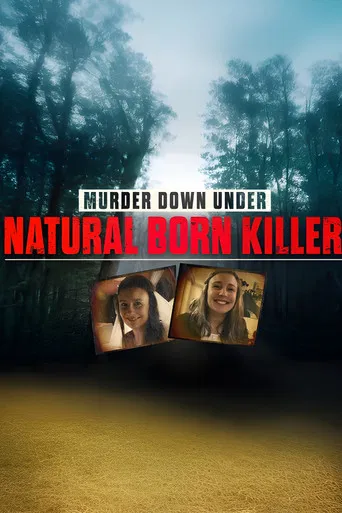 Murder Down Under: Natural Born Killer poster