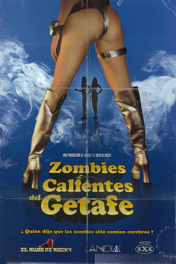 Hot zombies from Getafe poster