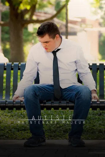 Autiste, maintenant majeur poster