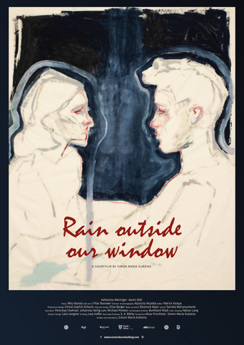 Rain Outside Our Window poster