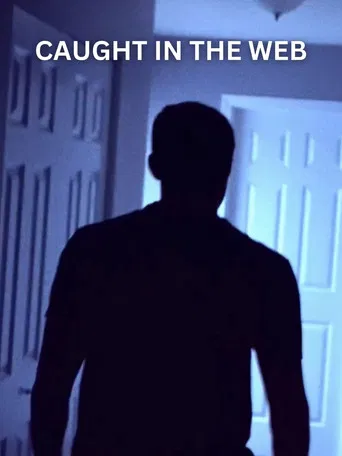 Caught in the Web poster