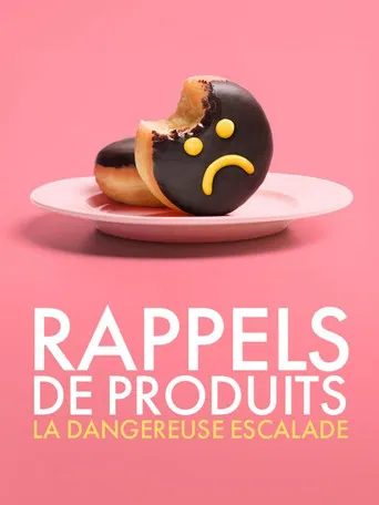 Rappels de produits : la dangereuse escalade poster