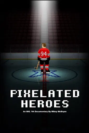 Pixelated Heroes poster