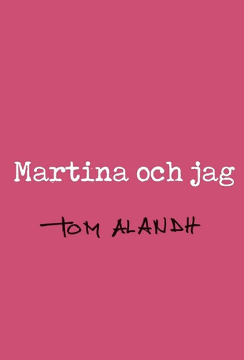 Martina och jag poster