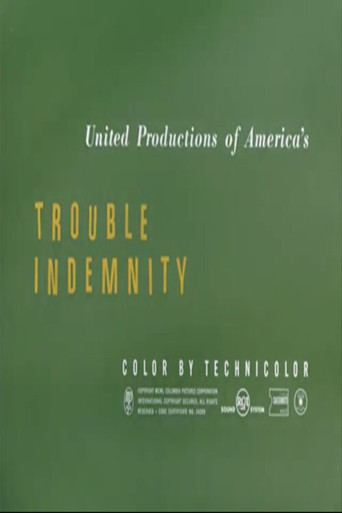 Trouble Indemnity poster