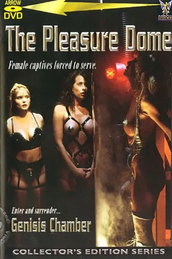Pleasure Dome: The Genesis Chamber poster