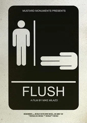 Flush poster