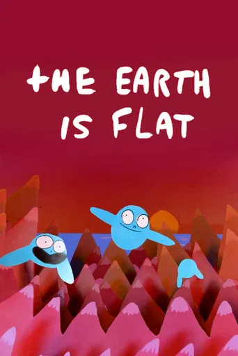 The Earth Is Flat poster