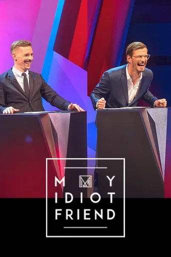 My Idiot Friend poster