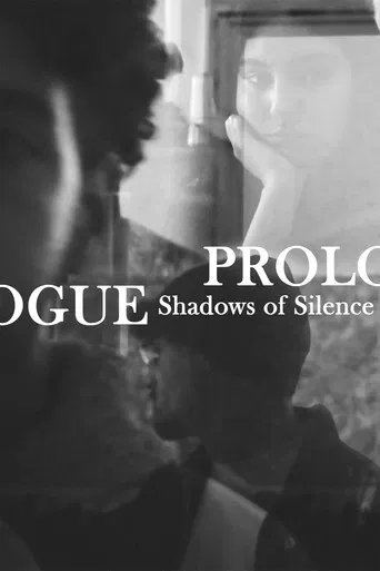 Prologue : Shadows of Silence poster
