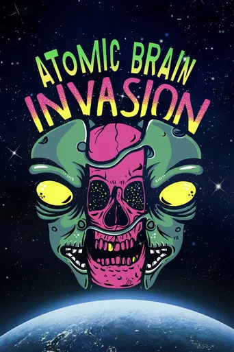 Atomic Brain Invasion poster