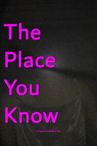 The Place You Know poster