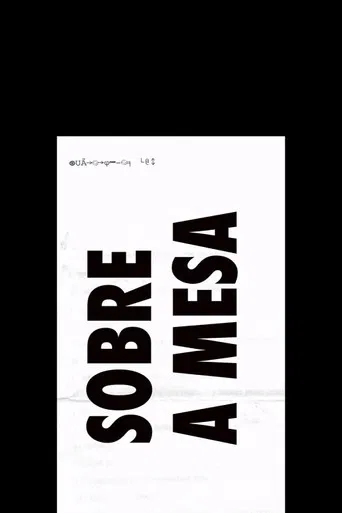 Sobre a Mesa poster