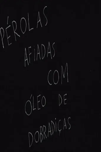 Pérolas Afiadas com Óleo de Dobradiças poster