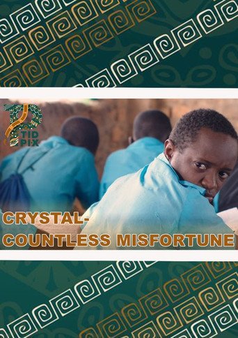 Crystal - Countless Misfortune poster