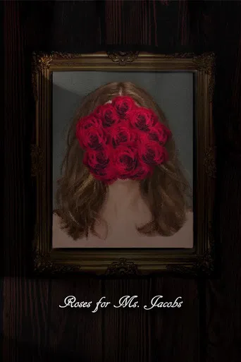 Roses for Ms. Jacobs poster