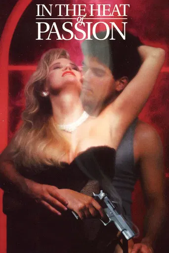 In the Heat of Passion poster