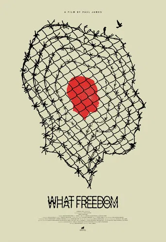What Freedom poster