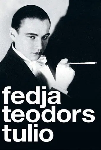 Fedya. Theodor. Tulio poster