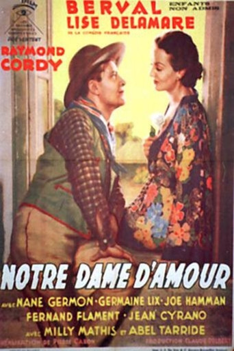 Notre-Dame d'amour poster