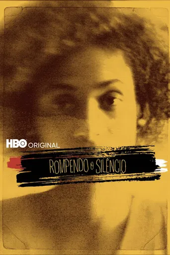 Rompendo o Silêncio poster