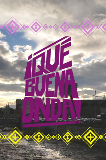 ¡Qué buena onda! poster
