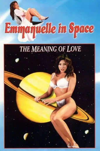 Emmanuelle in Space 7: The Meaning of Love poster